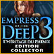 Empress of the Deep 3: L'Héritage du Phénix Edition Collector