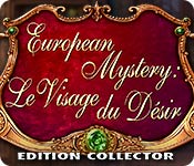 European Mystery: Le Visage du Désir Edition Collector