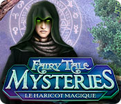 Fairy Tale Mysteries: Le Haricot Magique