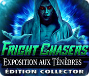 Fright Chasers: Exposition aux Ténèbres Édition Collector
