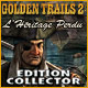Golden Trails 2 : L'Héritage Perdu Edition Collector