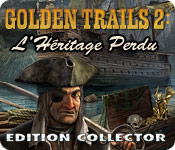 Golden Trails 2 : L'Héritage Perdu Edition Collector