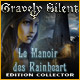 Gravely Silent: Le Manoir des Rainheart Edition Collector