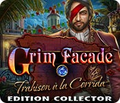 Grim Facade: Trahison à la Corrida Edition Collector