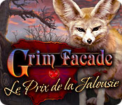 Grim Facade: Le Prix de la Jalousie
