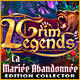 Grim Legends: La Mariée Abandonnée Edition Collector