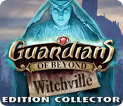 Guardians of Beyond: Witchville Edition Collector