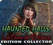Haunted Halls: Les Peurs de l'Enfance Edition Collector