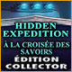 Hidden Expedition: À la Croisée des Savoirs Édition Collector