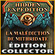 Hidden Expedition: La Malédiction de Mithridate Édition Collector