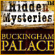 Hidden Mysteries ®: Buckingham Palace 