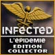 Infected: L'Epidémie Edition Collector