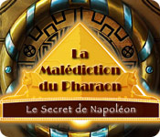 La Malédiction du Pharaon: Le Secret de Napoléon