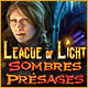 League of Light: Sombres Présages