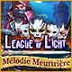 League of the Light: Mélodie Meurtrière