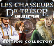 Les Chasseurs de Trésor: L'Heure Est Venue Edition Collector