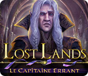 Lost Lands: Le Capitaine Errant