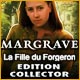 Margrave: La Fille du Forgeron Edition Collector