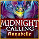 Midnight Calling: Annabelle