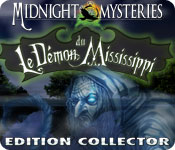 Midnight Mysteries: Le Démon du Mississippi Edition Collector