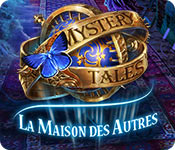Mystery Tales: La Maison des Autres