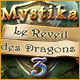 Mystika 3: Le Réveil des Dragons