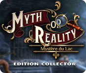 Myth Or Reality: Mystère du Lac Édition Collector
