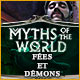 Myths of the World: Fées et Démons