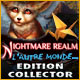 Nightmare Realm: L'Autre Monde Edition Collector 