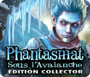 Phantasmat: Sous l'Avalanche Edition Collector