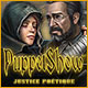 PuppetShow: Justice Poétique