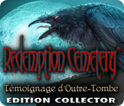 Redemption Cemetery: Témoignage d'Outre-Tombe Edition Collector