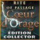 Rite of Passage: Cœur d'Orage Édition Collector