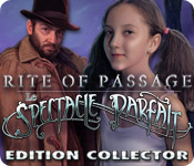 Rite of Passage: Le Spectacle Parfait Edition Collector