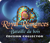 Royal Romances: Bataille du Bois Édition Collector