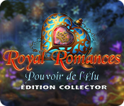 Royal Romances: Pouvoir de l'Élu Édition Collector