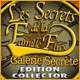 Les Secrets de la Famille Flux: La Galerie Secrète Edition Collector