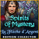 Spirits of Mystery: La Flèche d'Argent Edition Collector
