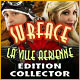 Surface: La Ville Aérienne Edition Collector