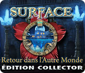 Surface: Retour dans l'Autre Monde Édition Collector