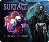 Surface: L'Écheveau du Destin