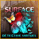 Surface: Détective Virtuel