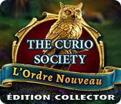 The Curio Society: L'Ordre Nouveau Édition Collector