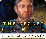 The Secret Order: Les Temps Passés