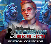 The Unseen Fears: Histoires Inédites Édition Collector