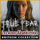 True Fear: Les Ames Abandonnées Edition Collector