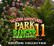 Vacation Adventures: Park Ranger 11 Édition Collector