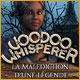 Voodoo Whisperer: La Malédiction d'une Légende