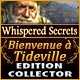 Whispered Secrets: Bienvenue à Tideville Edition Collector