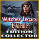 Witches' Legacy: L'Aïeule Édition Collector